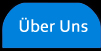 &Uuml;ber Uns